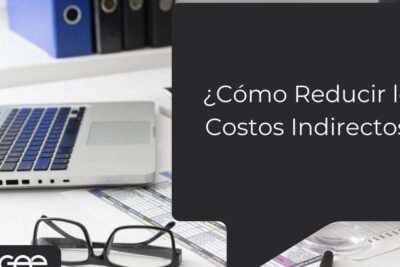 Costos Indirectos de Fabricación: Qué son y ejemplos