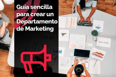 Qué hace el Departamento de Marketing para el éxito empresarial