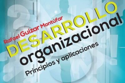 Desarrollo organizacional en empresas: consejos y ejemplos