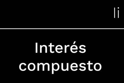 Aplicación del interés compuesto en la vida diaria