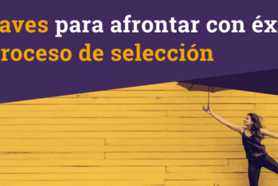 Cómo optimizar el proceso de selección de personal