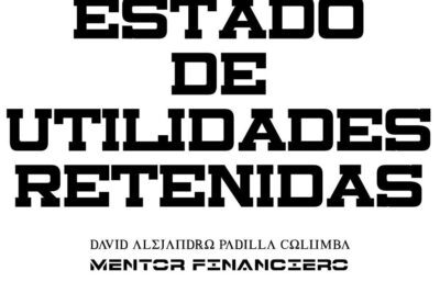 Importancia de las utilidades retenidas en empresas